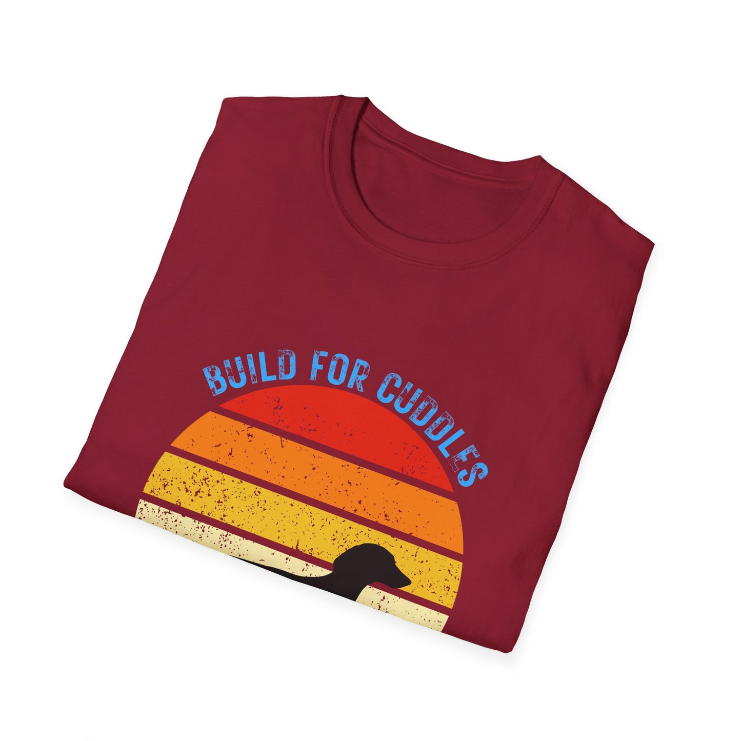 Dachshund Lovers T-Shirt - 'Built for Cuddles Not for Speed' - Unisex Softstyle Tee