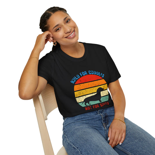 Dachshund Lovers T-Shirt - 'Built for Cuddles Not for Speed' - Unisex Softstyle Tee
