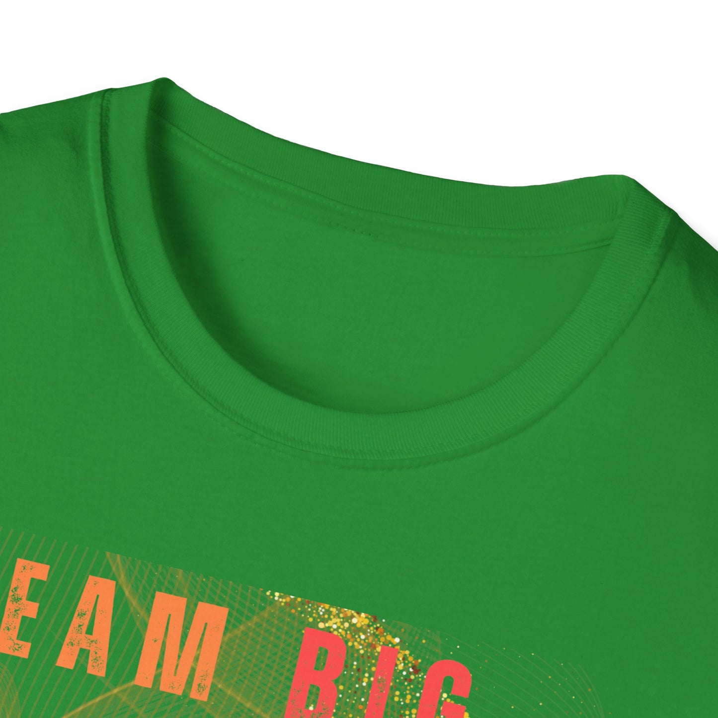 Dream Big Manifest Bigger Unisex Softstyle T-Shirt