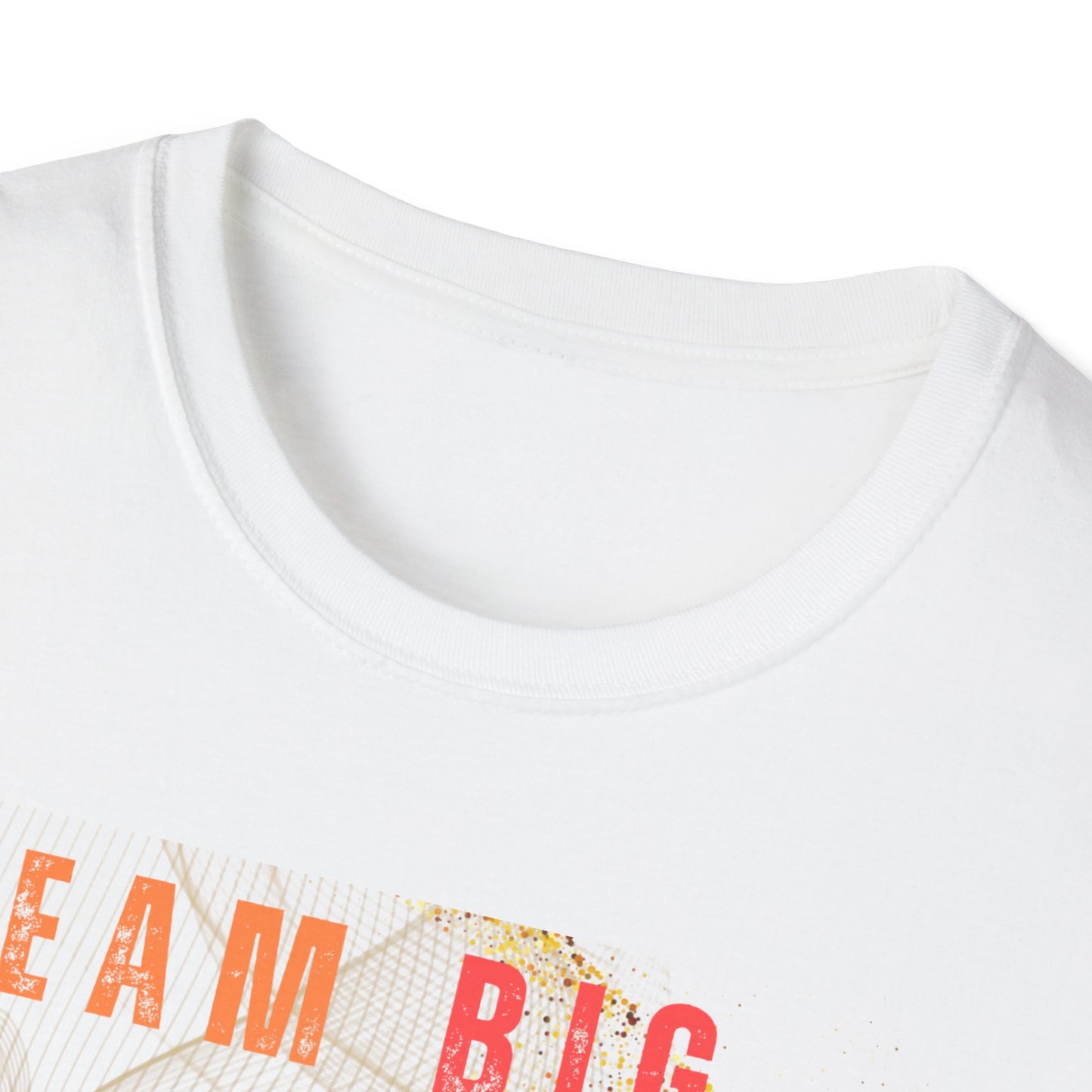 Dream Big Manifest Bigger Unisex Softstyle T-Shirt