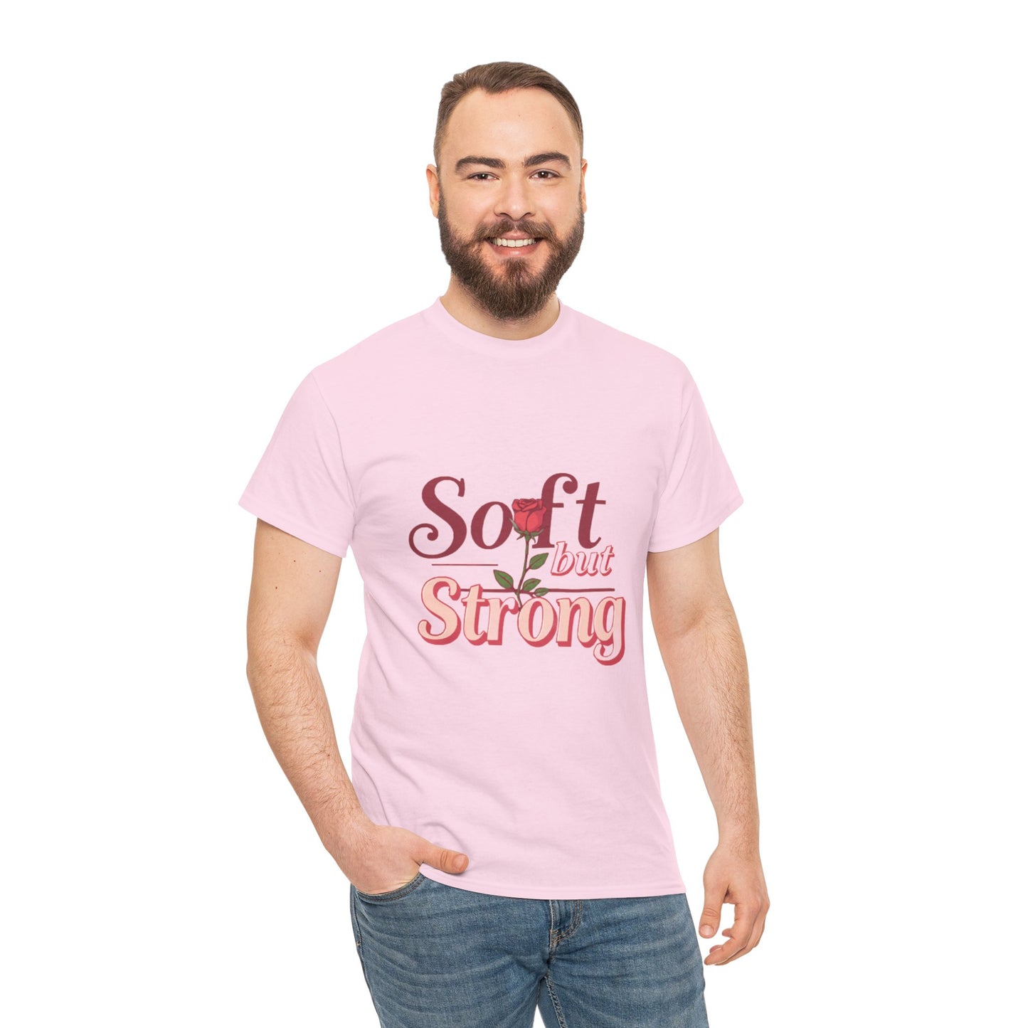 Soft but Strong Unisex Heavy Cotton Tee - Inspirational Graphic T-Shirt