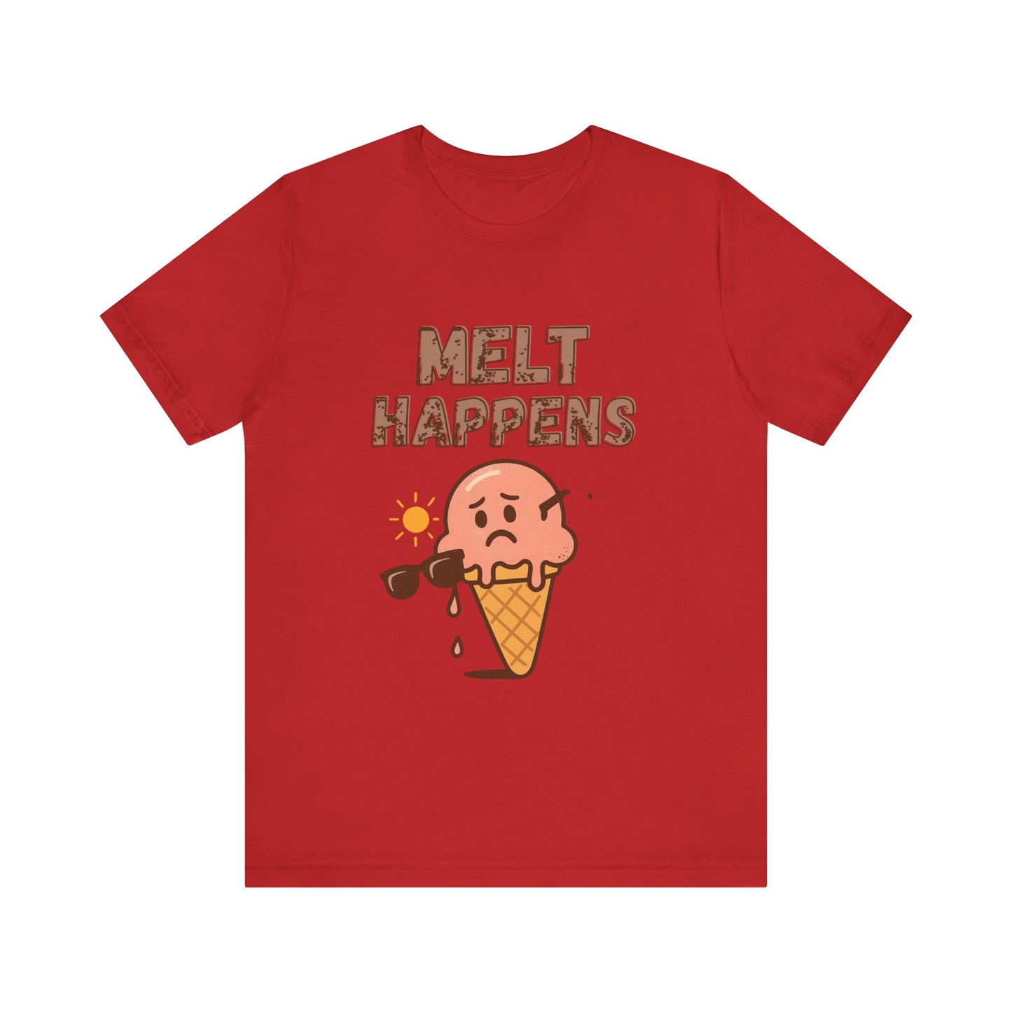 Melt Happens Ice Cream Tee - Fun Unisex Short Sleeve Shirt