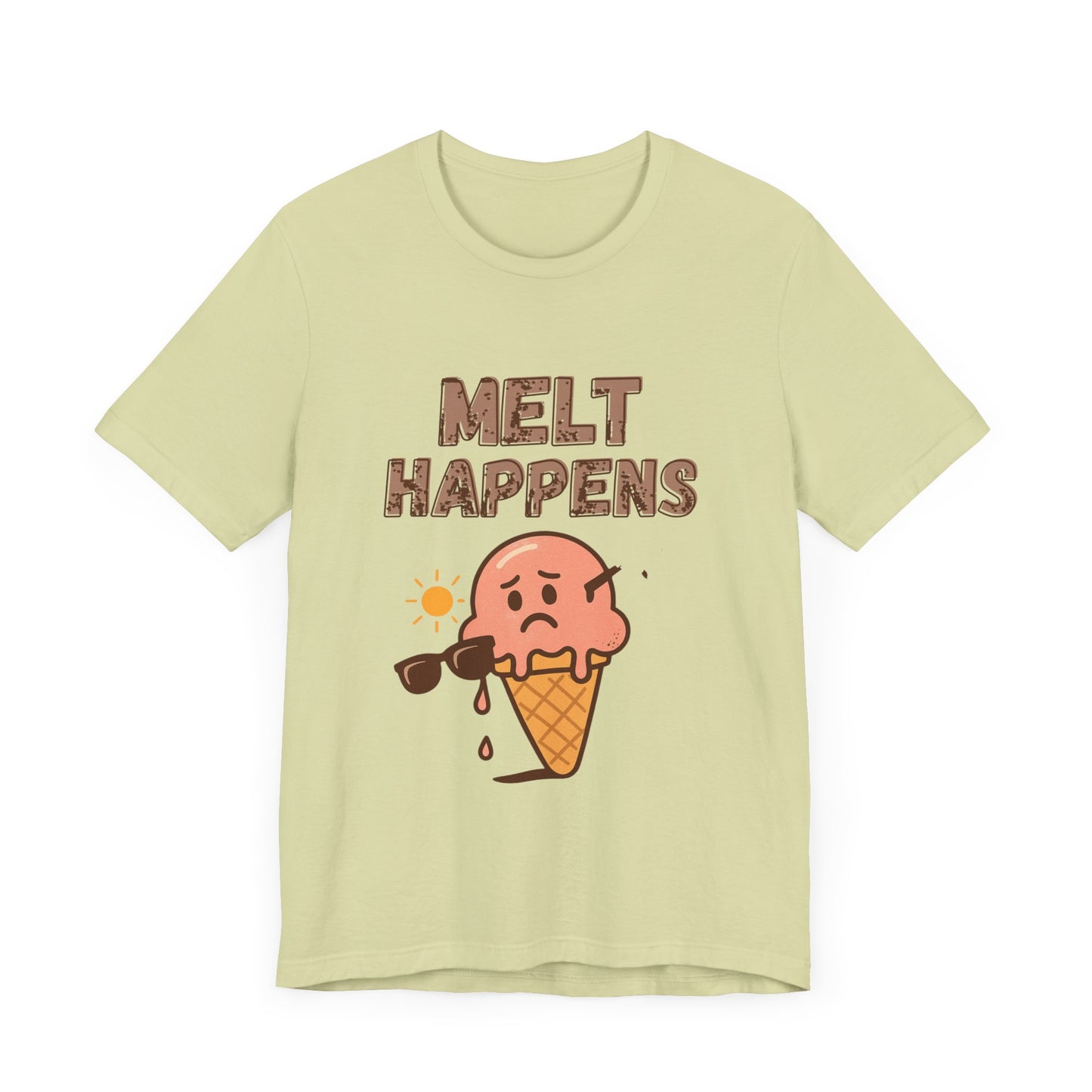 Melt Happens Ice Cream Tee - Fun Unisex Short Sleeve Shirt