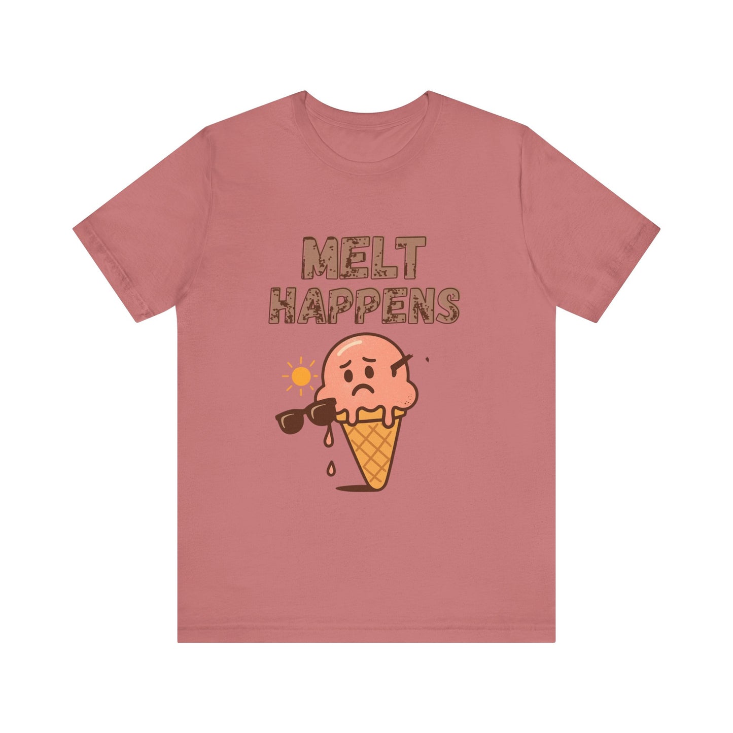 Melt Happens Ice Cream Tee - Fun Unisex Short Sleeve Shirt