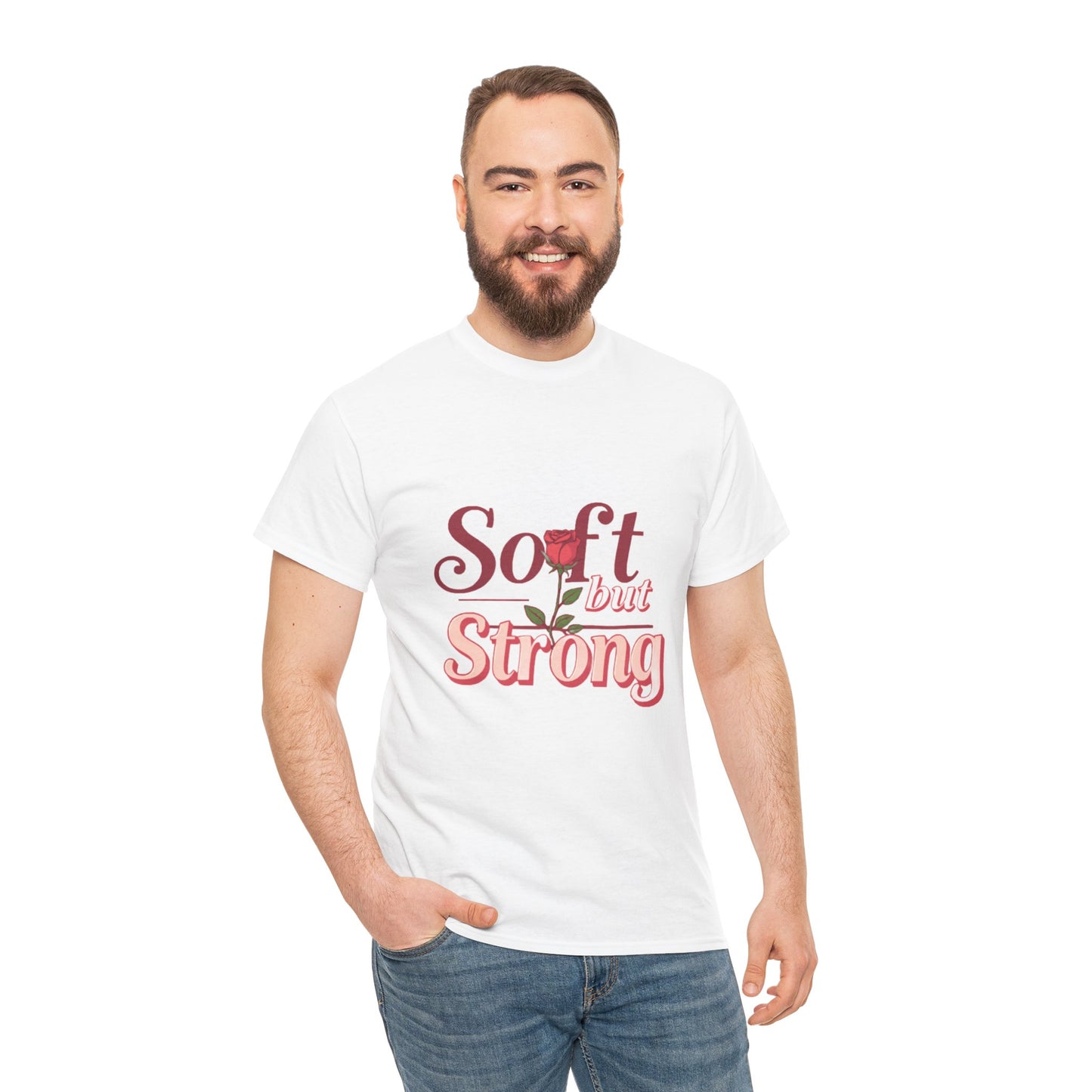 Soft but Strong Unisex Heavy Cotton Tee - Inspirational Graphic T-Shirt