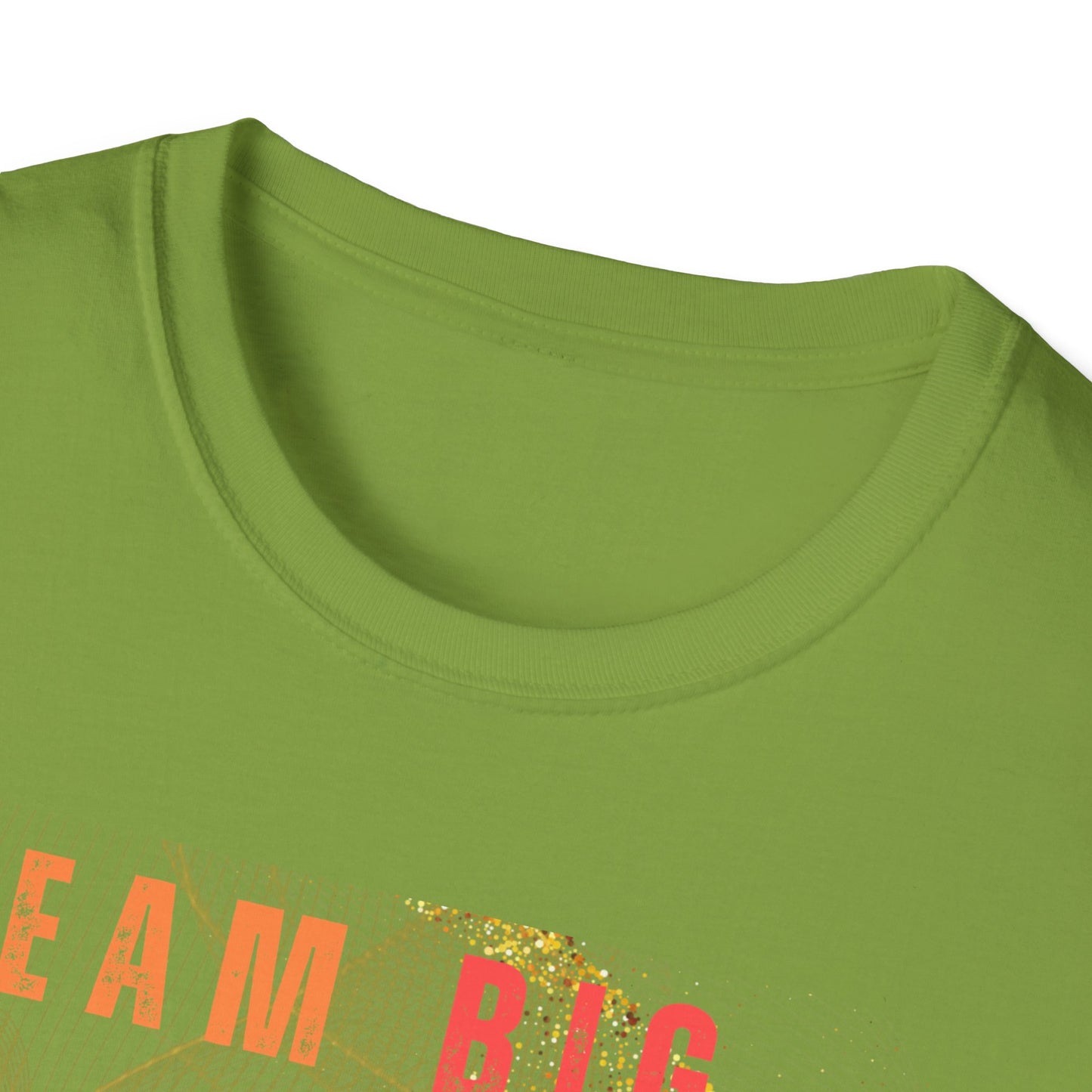 Dream Big Manifest Bigger Unisex Softstyle T-Shirt