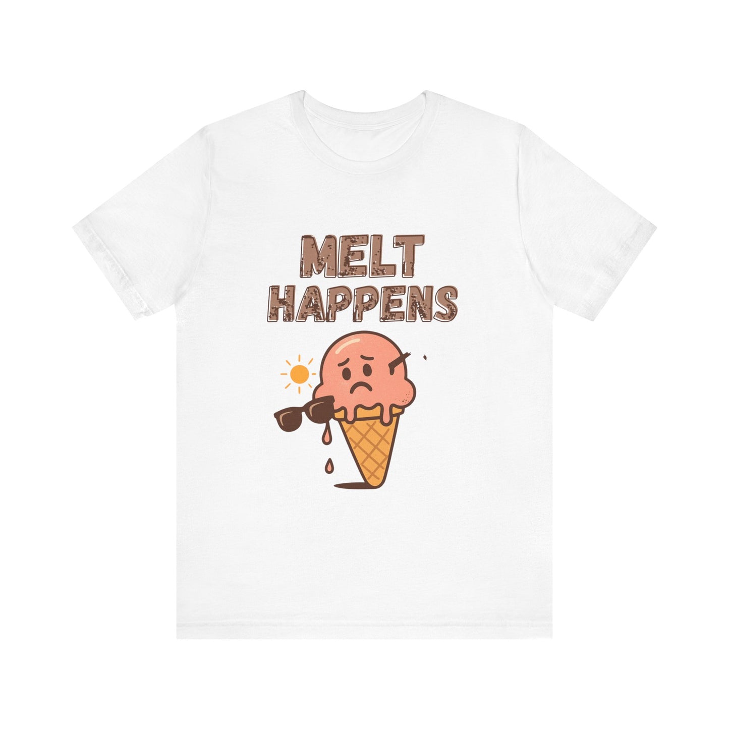 Melt Happens Ice Cream Tee - Fun Unisex Short Sleeve Shirt